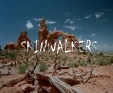 Skinwalkers (1)